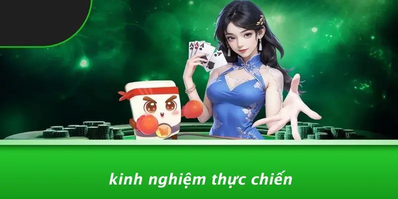 GAME BÀI MẬU BINH: CHIẾN THUẬT ĐỈNH CAO GIÀNH THẮNG 3 Kinh Nghiệm Thực Chiến